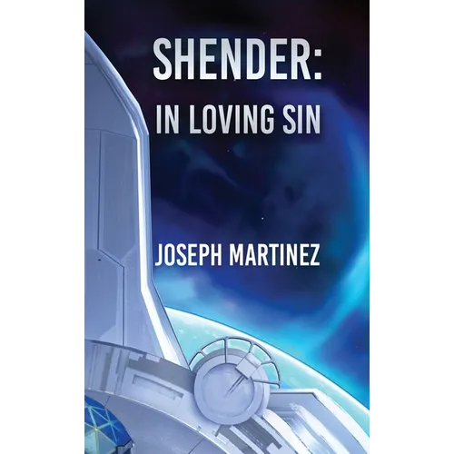 Shender: In Loving Sin - Hardcover
