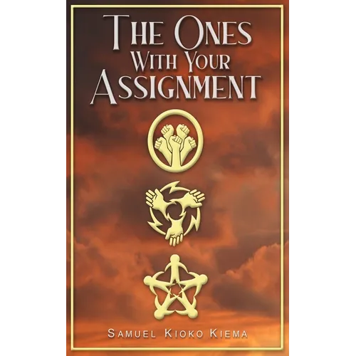 The Ones With Your Assignment - Paperback