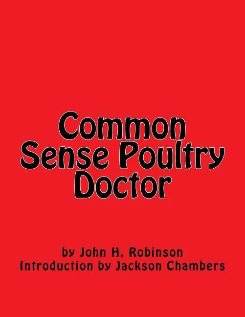 Common Sense Poultry Doctor - Paperback