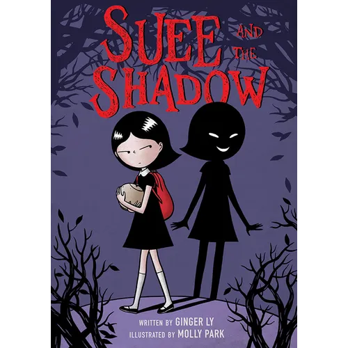 Suee and the Shadow - Hardcover