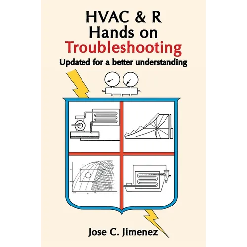 HVAC & R Hands on Troubleshooting: Updated for a better understanding - Paperback
