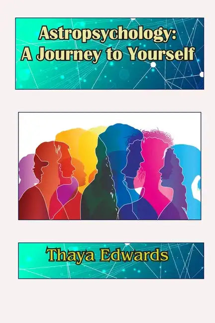 Astropsychology: A Journey to Yourself - Paperback