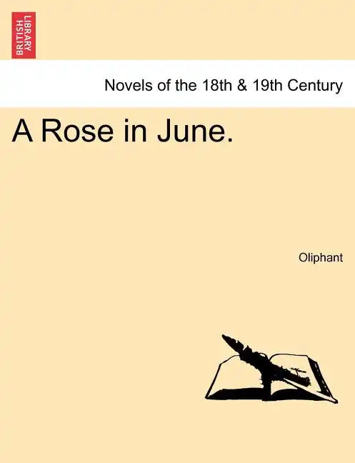 A Rose in June. - Paperback