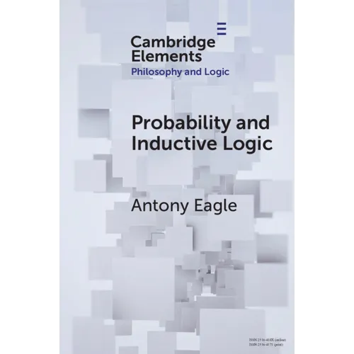 Probability and Inductive Logic - Paperback