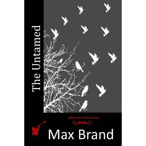 The Untamed - Paperback