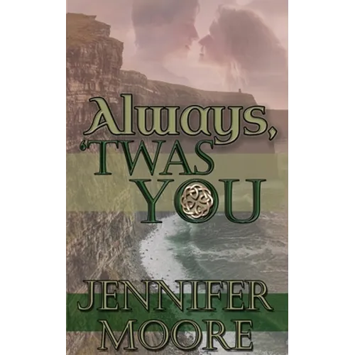 Always, 'Twas You - Paperback