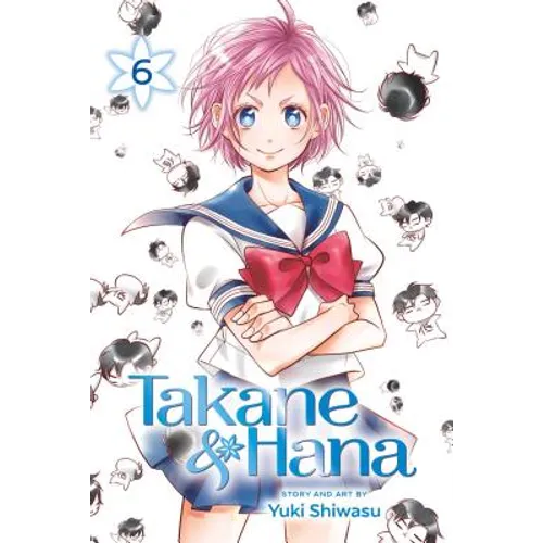 Takane & Hana, Vol. 6 - Paperback