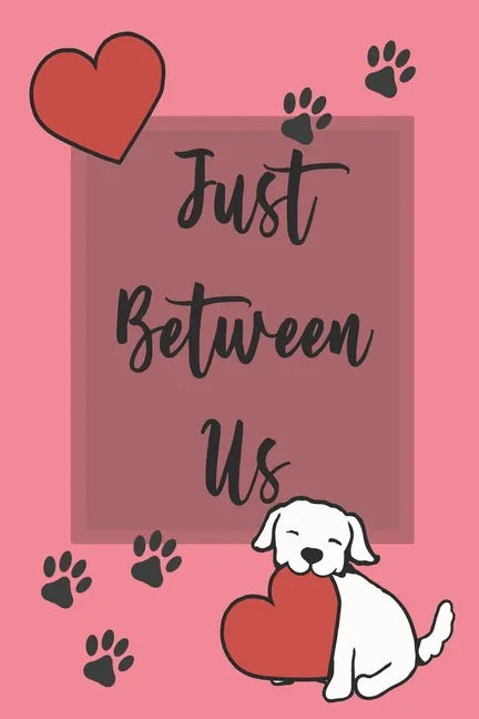 Just Between Us: Mother & Daughter Activity Journal for Teen Girls and Moms - Paperback
