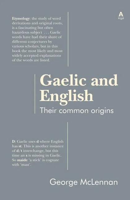 Gaelic and English: Their common origins - Paperback