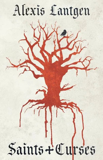 Saints and Curses: A Collection of Fantasy Short Stories - Paperback