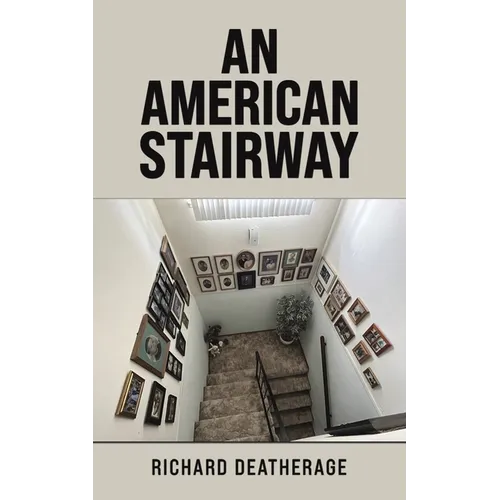 An American Stairway - Paperback