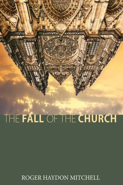 The Fall of the Church - Paperback