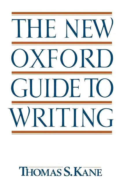 The New Oxford Guide to Writing - Paperback
