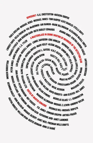 Howdunit: A Masterclass in Crime Writing by Members of the Detection Club - Paperback