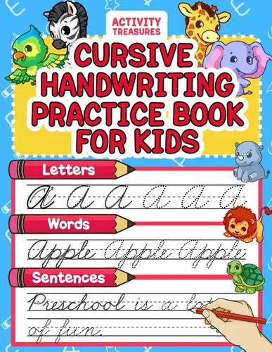 Cursive Handwriting Practice Book For Kids: Cursive Tracing Workbook For 2nd 3rd 4th And 5th Graders To Practice Letters, Words & Sentences In Cursive - Paperback