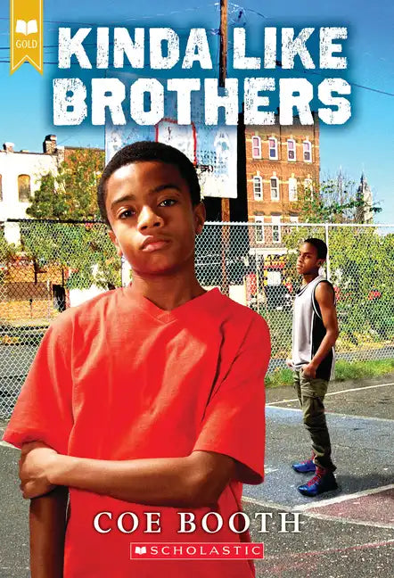 Kinda Like Brothers (Scholastic Gold) - Paperback