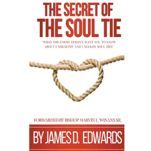 The Secret of the Soul Tie - Paperback
