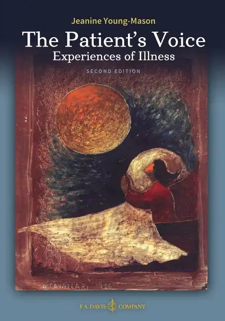 The Patient's Voice Experiences of Illness, 2nd Edition - Paperback