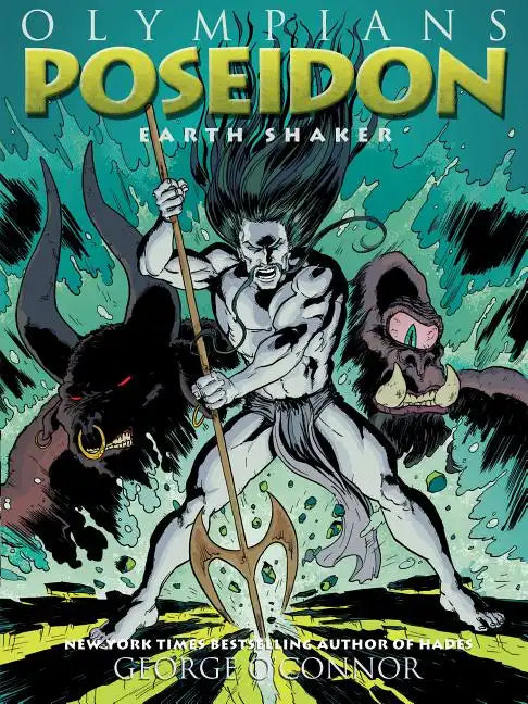 Olympians: Poseidon: Earth Shaker - Hardcover