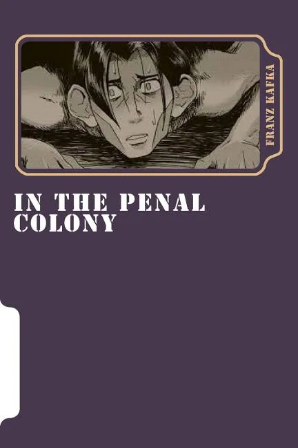 In the Penal Colony - Paperback