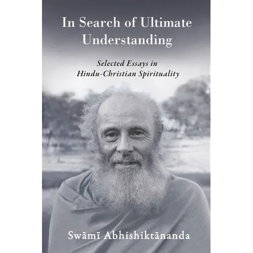 In Search of Ultimate Understanding - Paperback