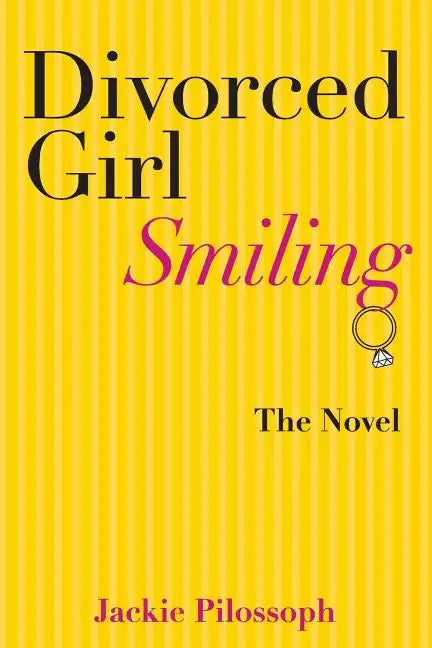 Divorced Girl Smiling - Paperback