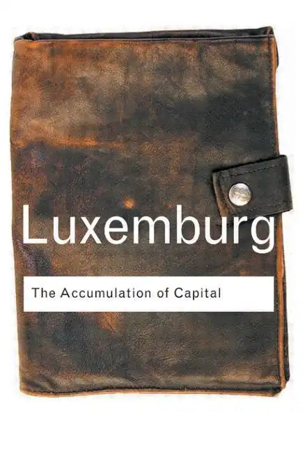The Accumulation of Capital - Paperback