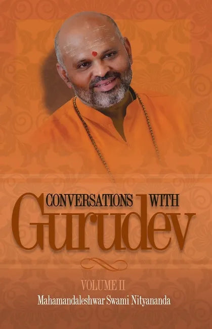 Conversations with Gurudev: Volume II - Paperback