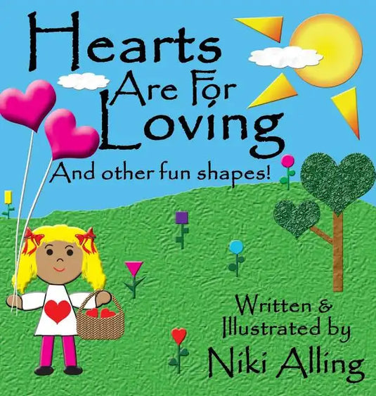 Hearts Are For Loving - Hardcover