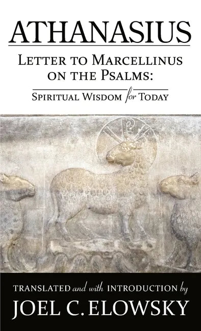 Letter to Marcellinus on the Psalms - Paperback