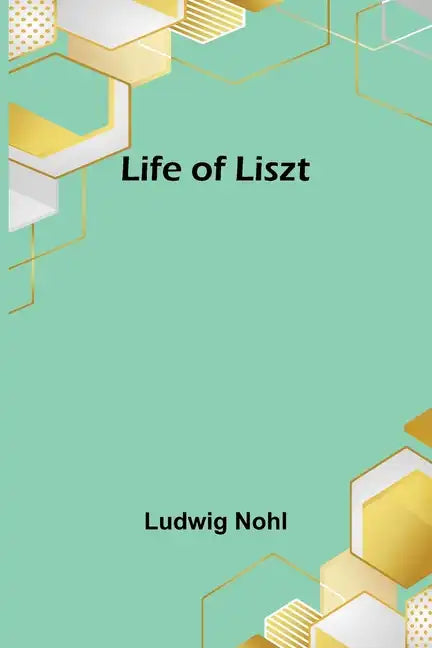 Life of Liszt - Paperback