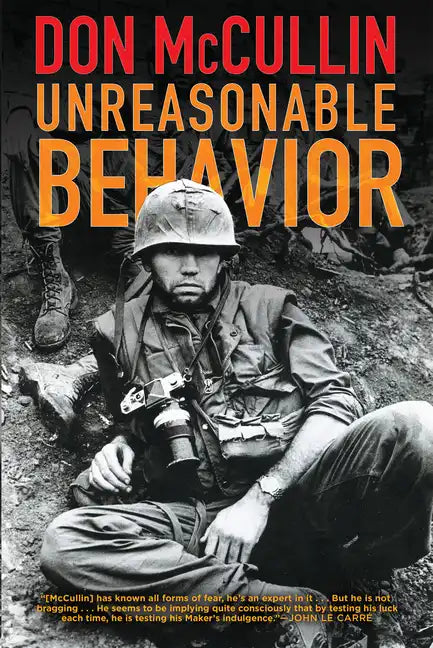 Unreasonable Behavior: An Autobiography - Paperback