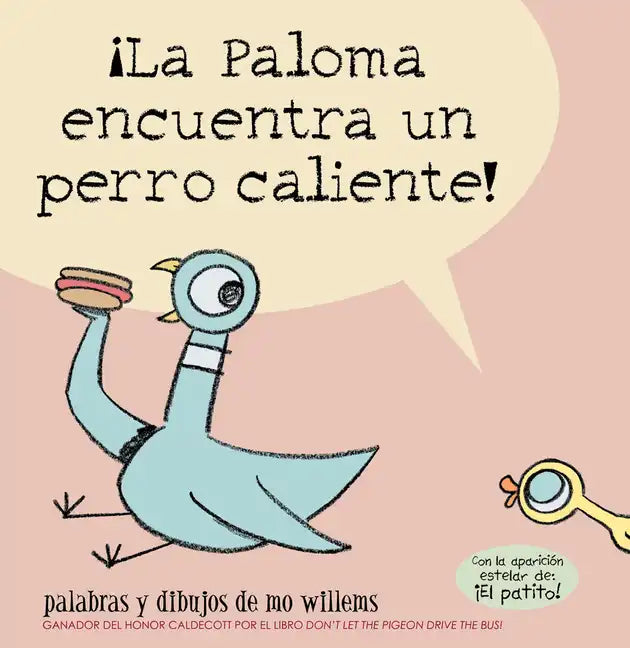¡La Paloma Encuentra Un Perro Caliente! - Paperback