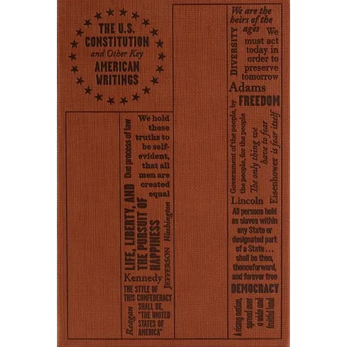U.S. Constitution and Other Key American Writings - Paperback