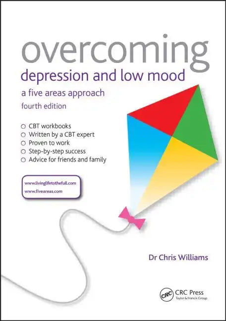 Overcoming Depression and Low Mood: A Five Areas Approach, Fourth Edition - Paperback