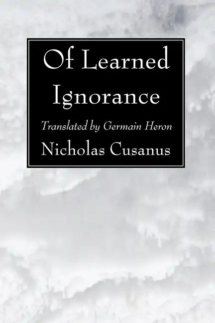 Of Learned Ignorance - Paperback