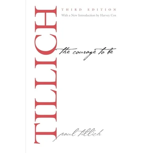 The Courage to Be - Paperback