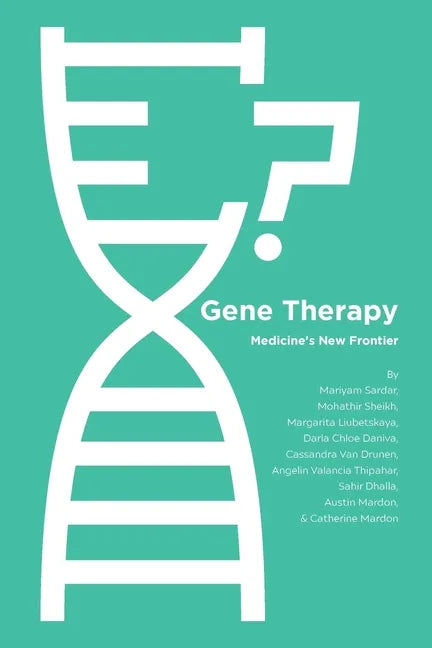 Gene Therapy: Medicine's New Frontier - Paperback