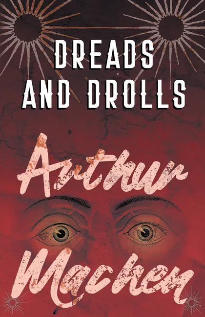 Dreads and Drolls - Paperback