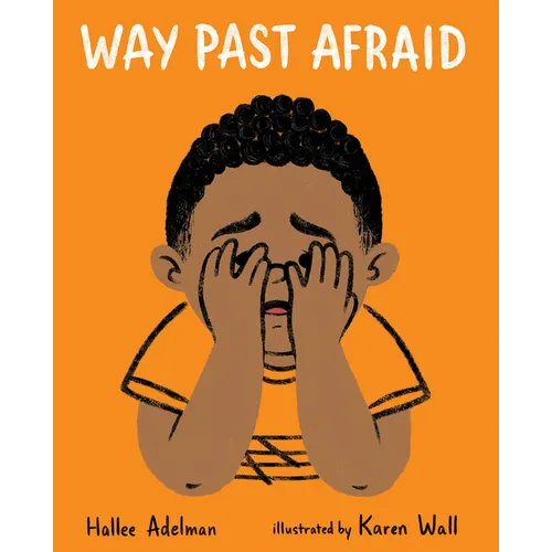 Way Past Afraid - Paperback