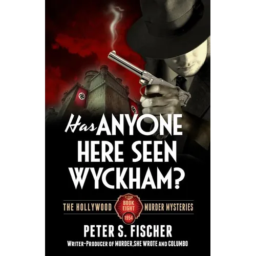 Has Anyone Here Seen Wyckham? - Paperback