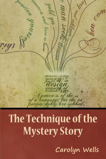 The Technique of the Mystery Story - Paperback
