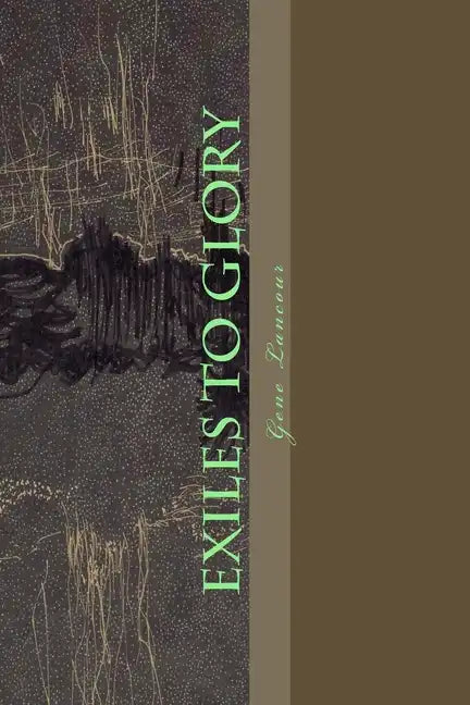 Exiles to Glory - Paperback