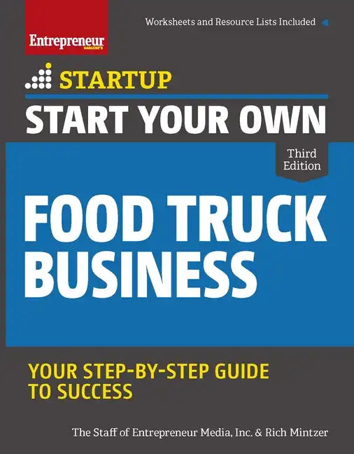 Start Your Own Food Truck Business - Paperback