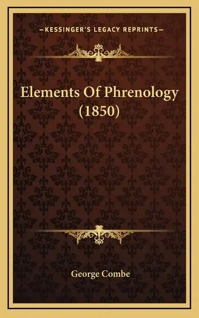 Elements of Phrenology (1850) - Hardcover