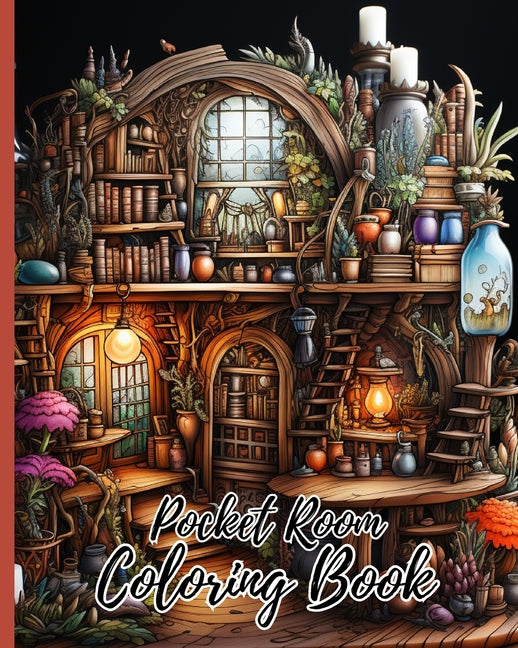 Pocket Room Coloring Book For Adults: Coloring Book Features Tiny, Cozy, Beautiful & Peaceful Rooms Illustrations - Paperback