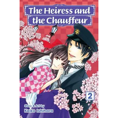 The Heiress and the Chauffeur, Vol. 2 - Paperback