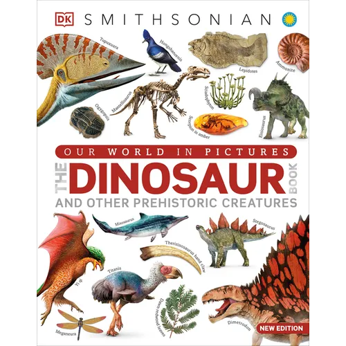 Our World in Pictures the Dinosaur Book - Hardcover