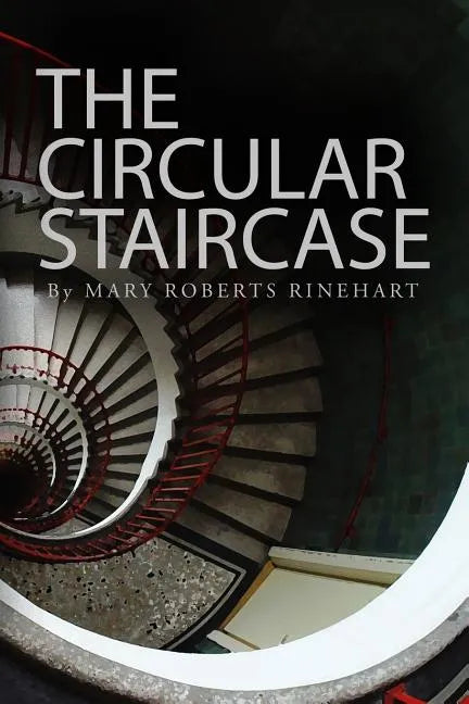 The Circular Staircase - Paperback