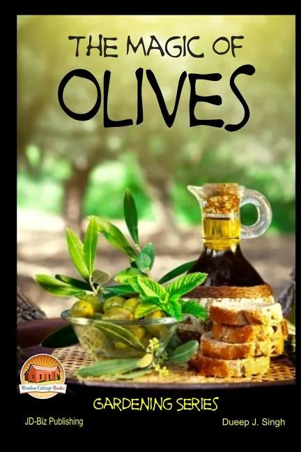 The Magic of Olives - Paperback